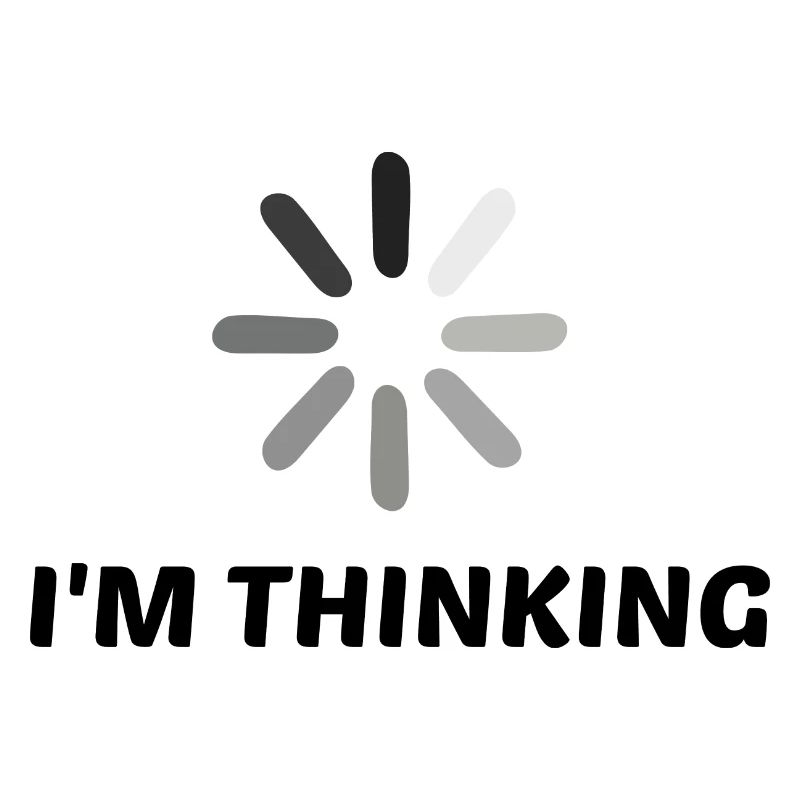 I'm Thinking Coder Software Developer Programmer N