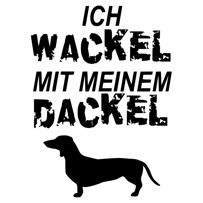 Ich wackel mit meinem Dackel