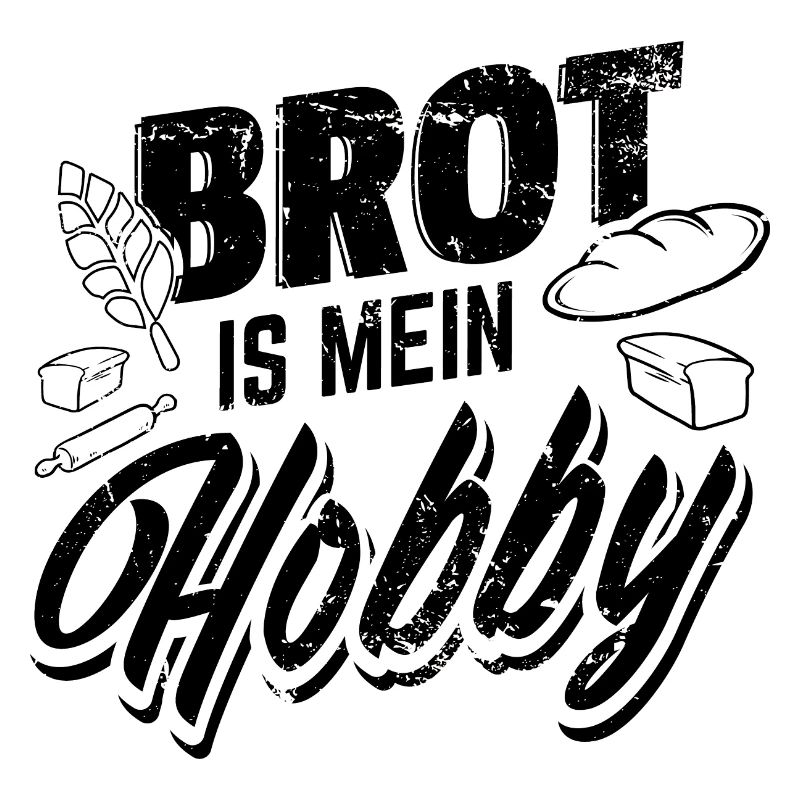 Brot Backen Hobby | Bäcker Bäckerin Beruf Geschenk