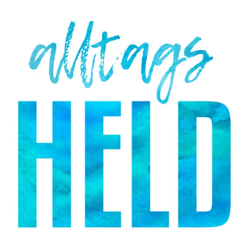 Alltags Held