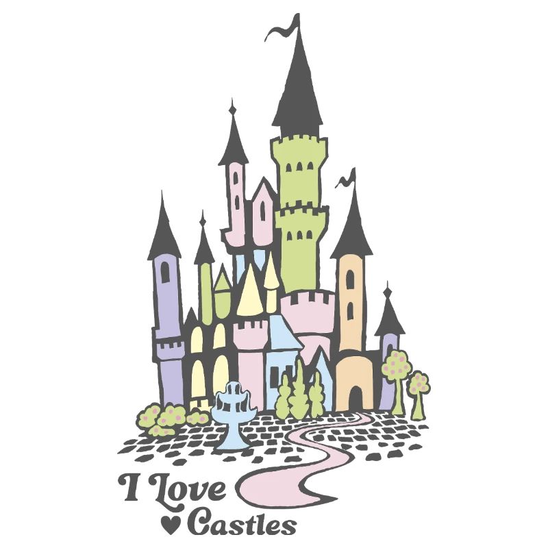 I love castles