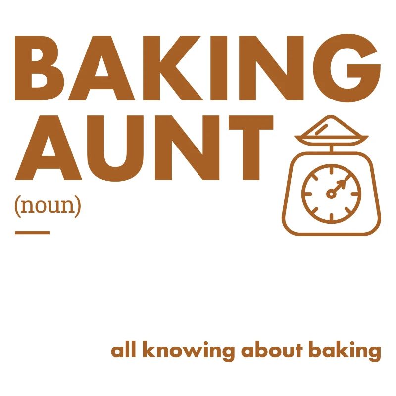 Baker Aunt Definition Baking