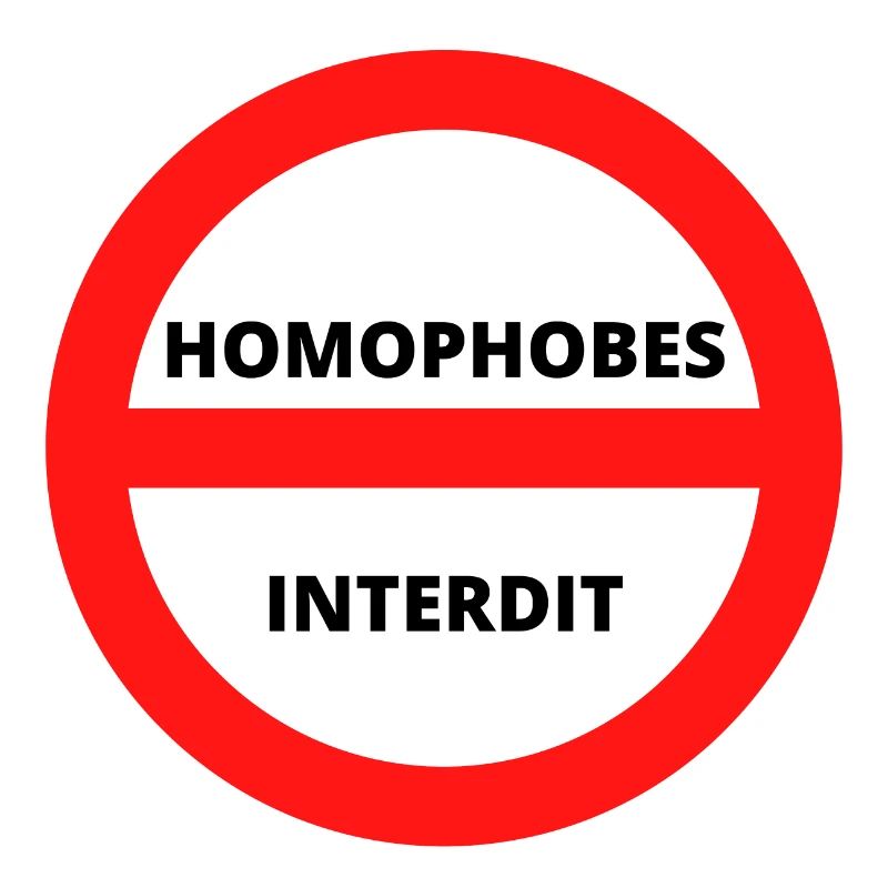 HOMOPHOBES INTERDIT