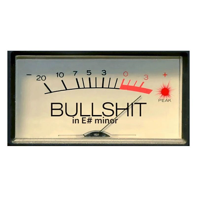 Bullshit meter in E# minor