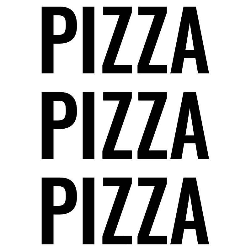 Pizza Pizza Pizza