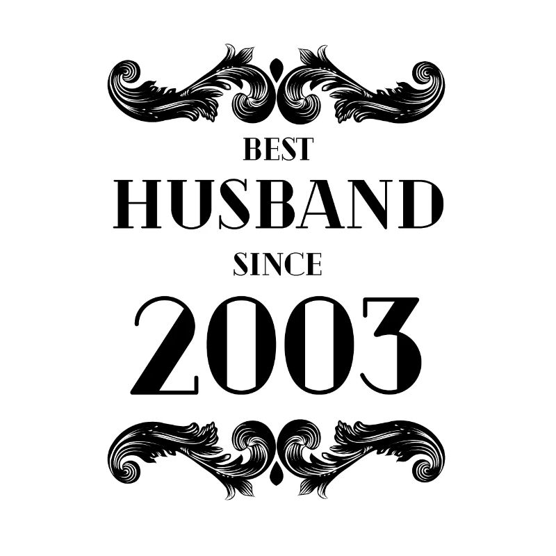 Bester Ehemann seit 2003 Hochzeitstag