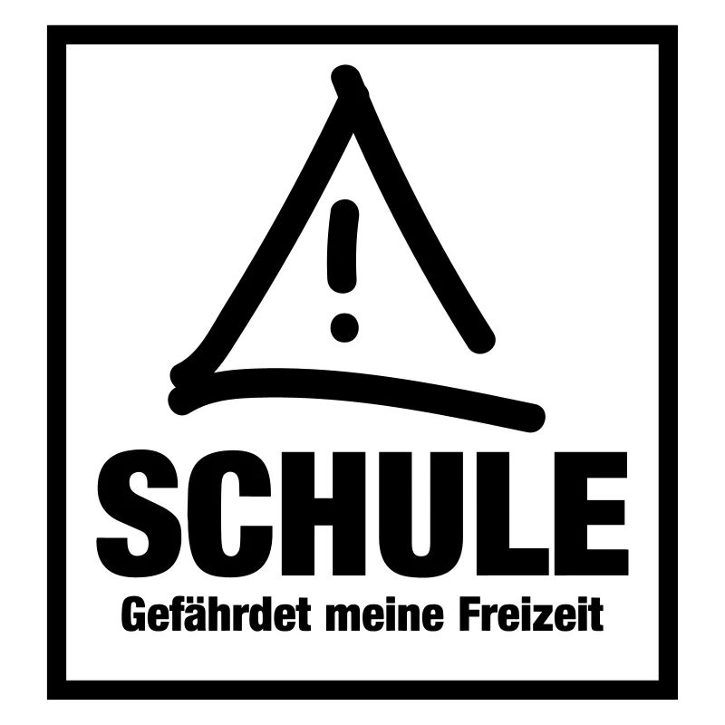 Schule gefährdet meine Freizeit
