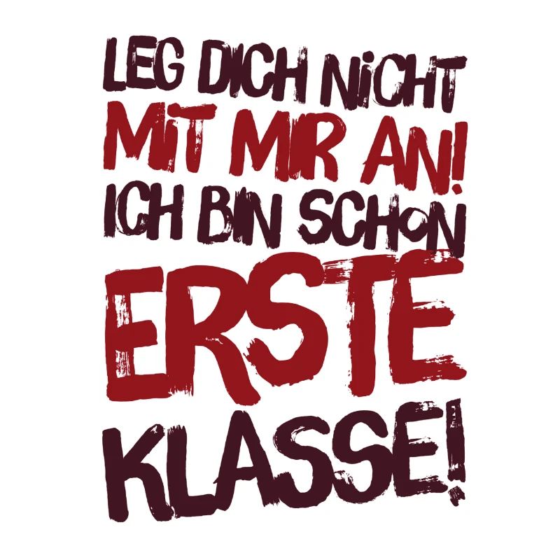 Don't mess with me - first class. Gift