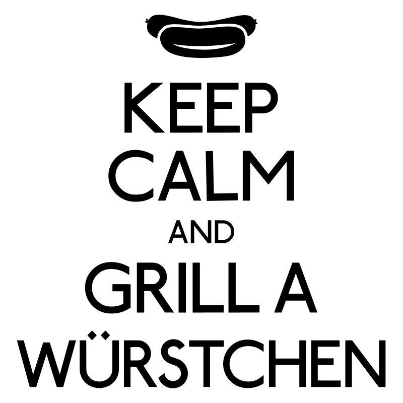 Keep Calm Bratwurst