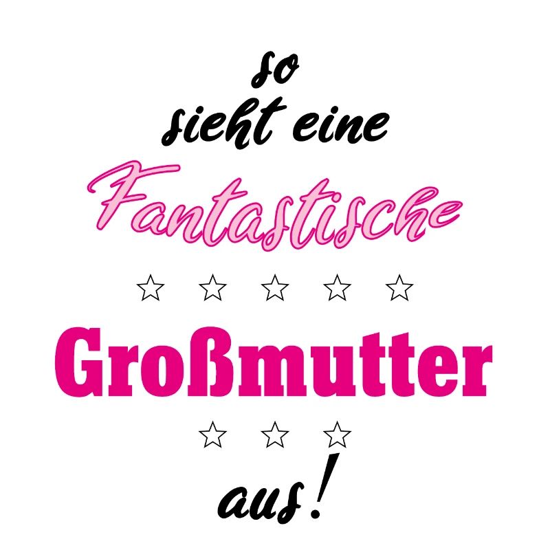 Fantastische Grossmutter