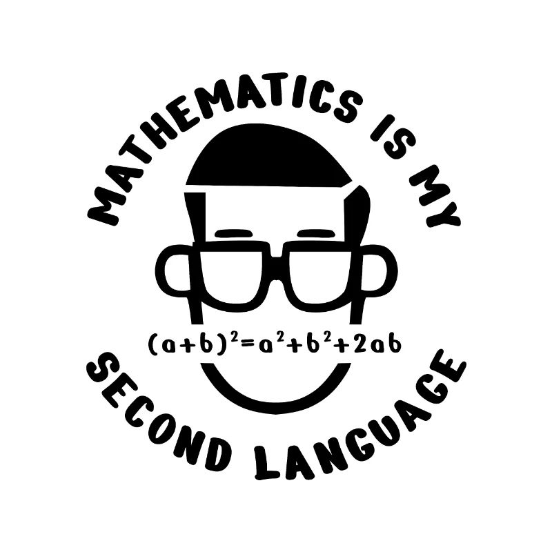Mathe Mathematics is my second language Geschenk
