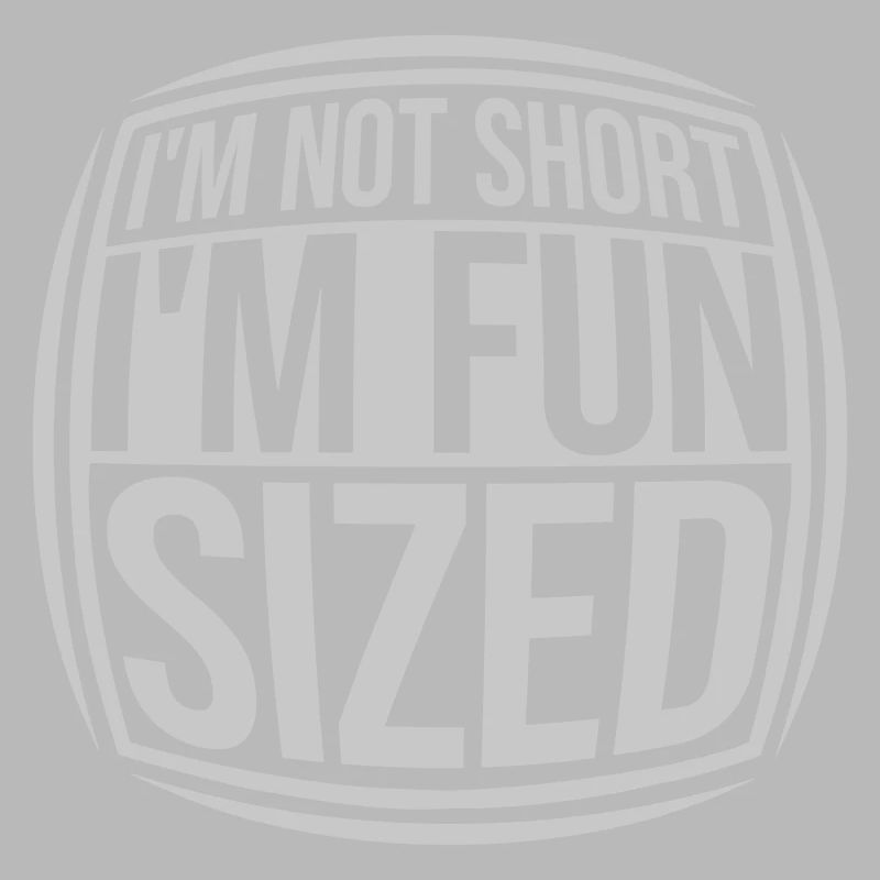 Not short fun sized
