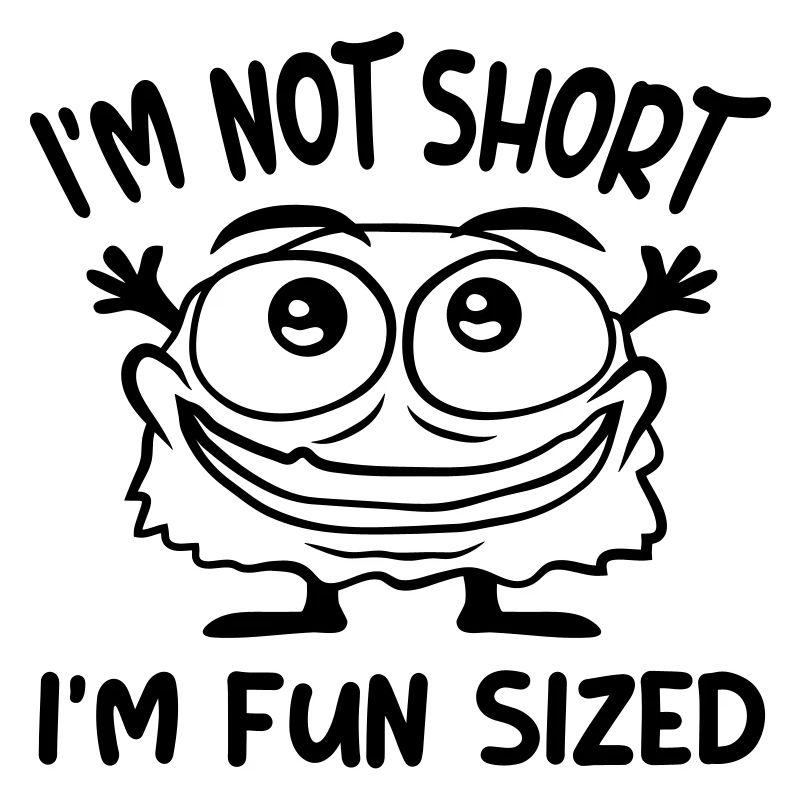 Not short fun sized