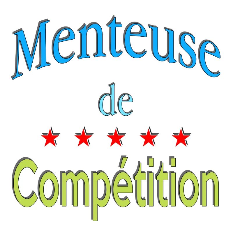 Menteuse de compétition