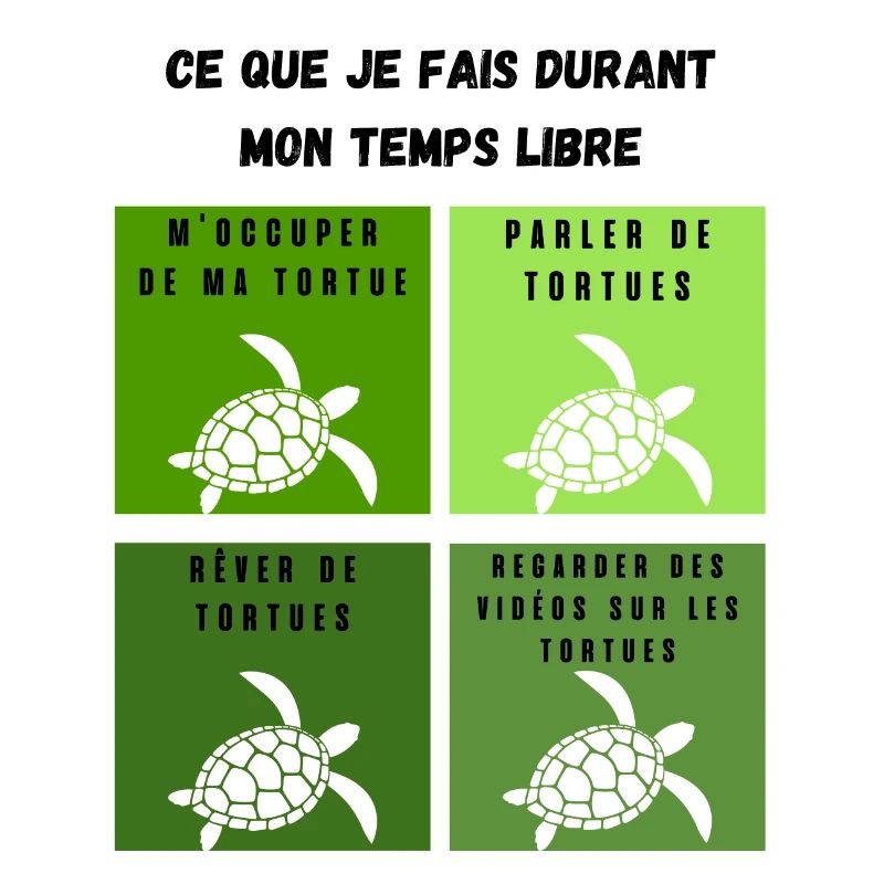 ce que je fais durant mon temps libre tortue