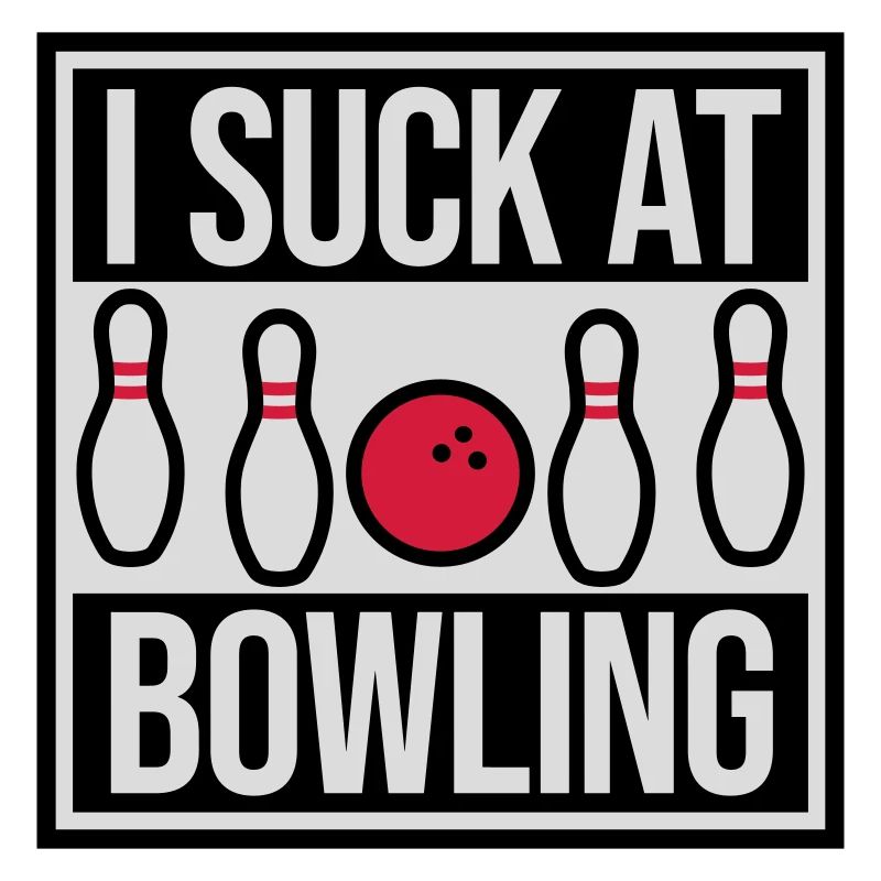 I suck at bowling