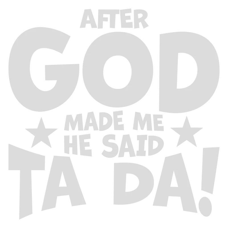 after god made me