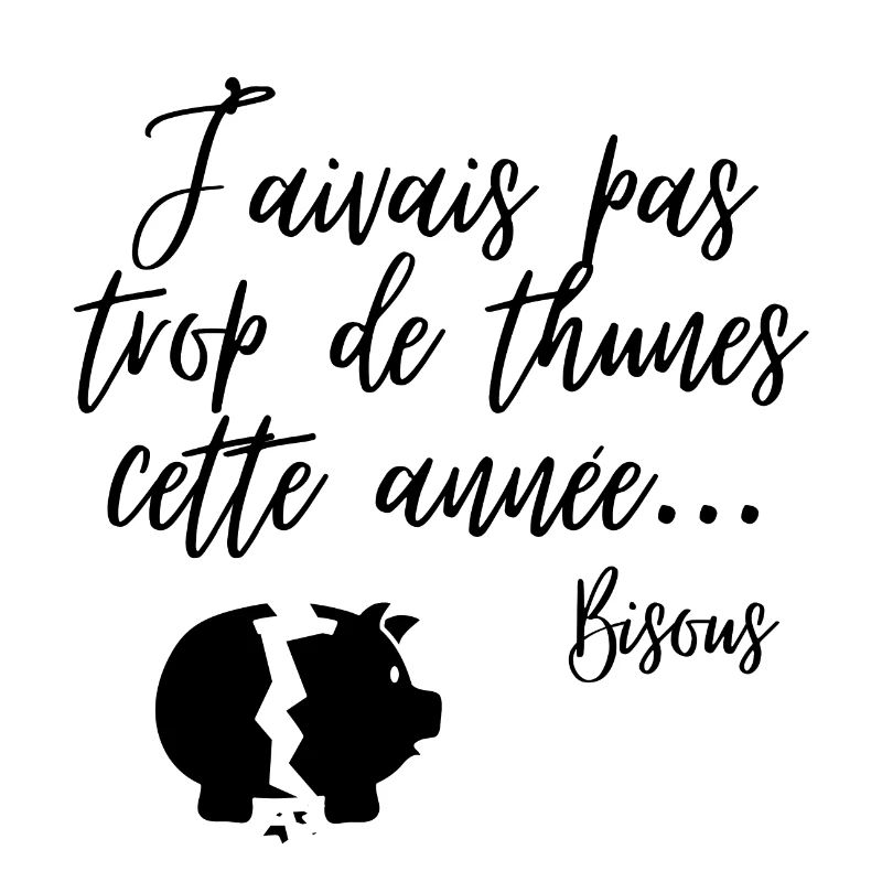 J'avais pas trop de thunes ette année ... Bisous