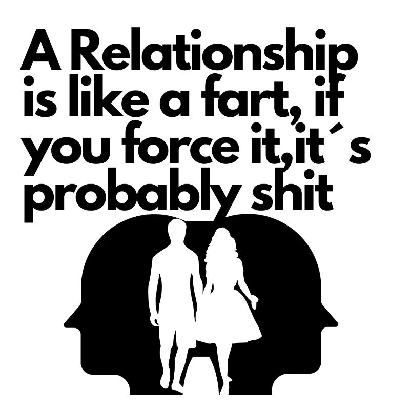 Une relation est comme un pet drôle Citation
