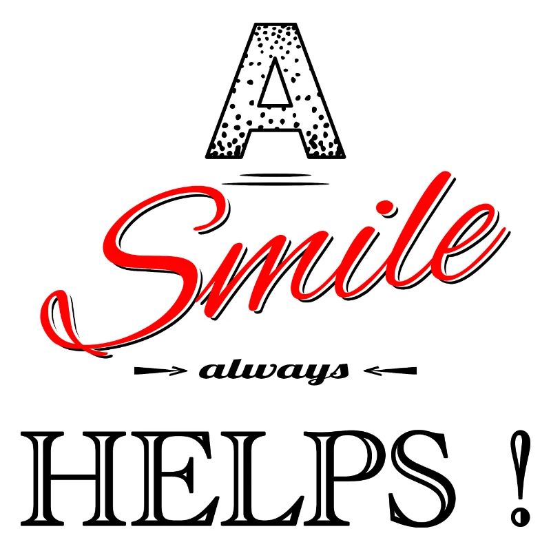 A smile always helps