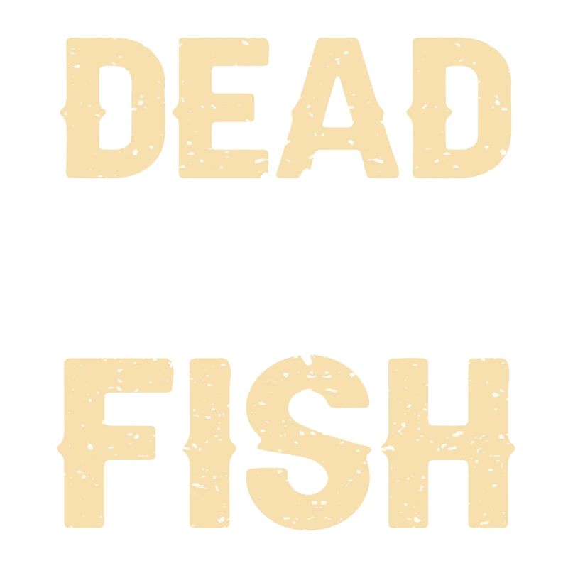 Dead Fish