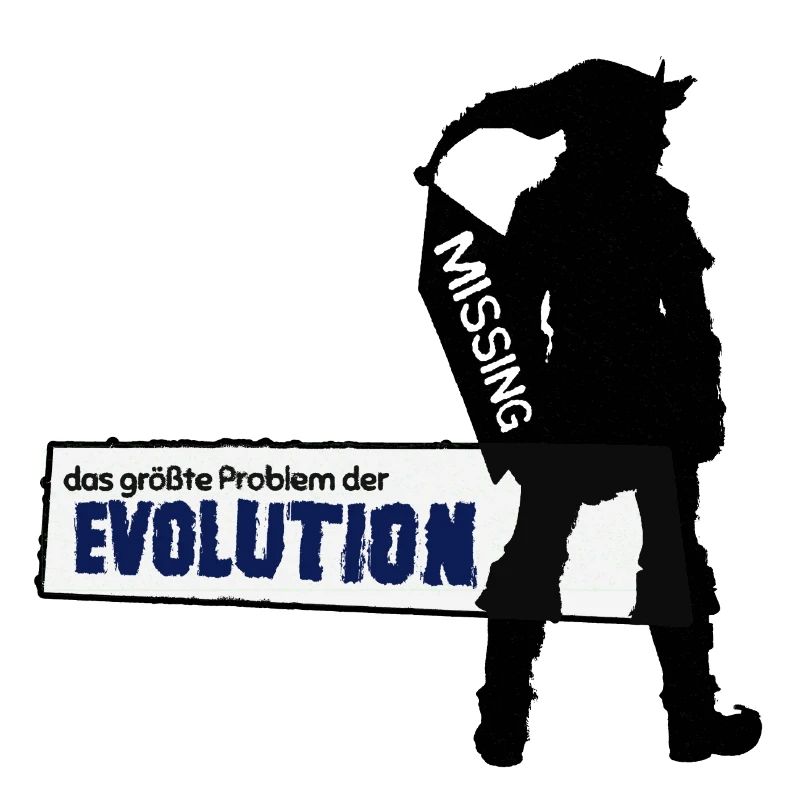 Missing Link - Das größte Problem der Evolution