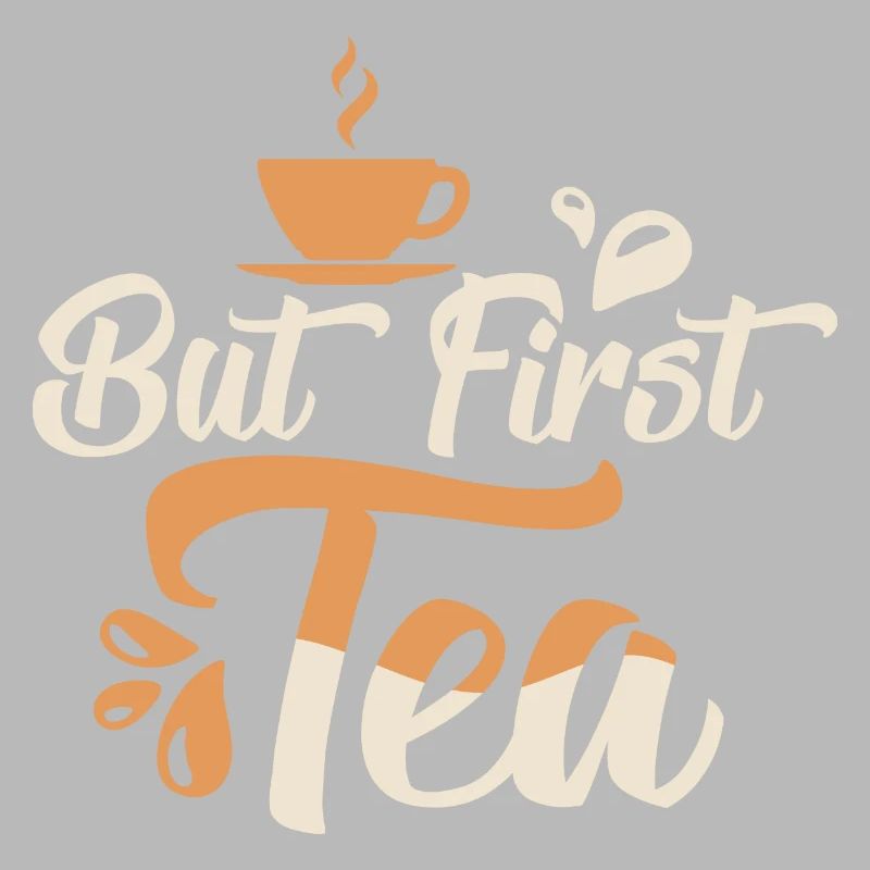 But First, Tea Tea Bag Mug Tea Drinker
