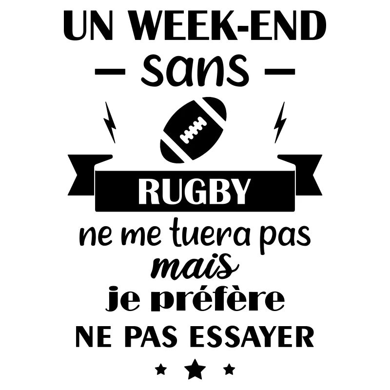 week end sans rugby