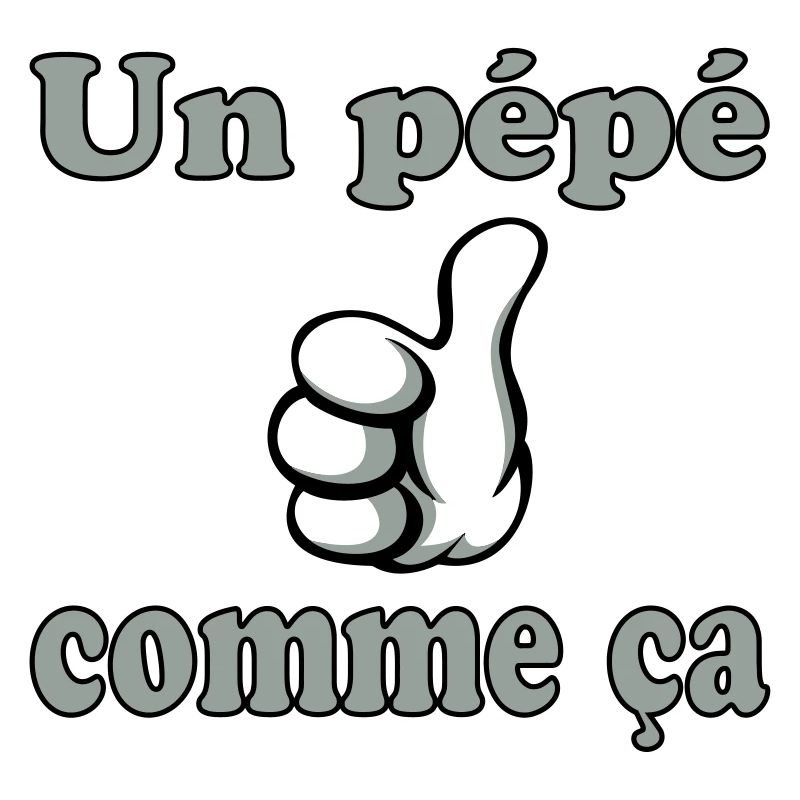 Un pépé comme ça