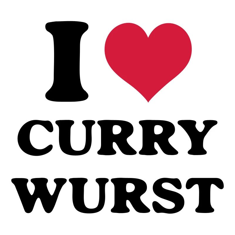 Currywurst i love