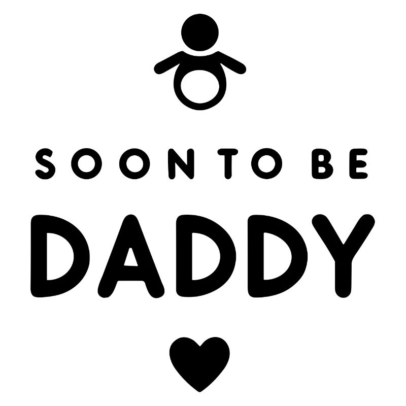 Soon to Be Daddy