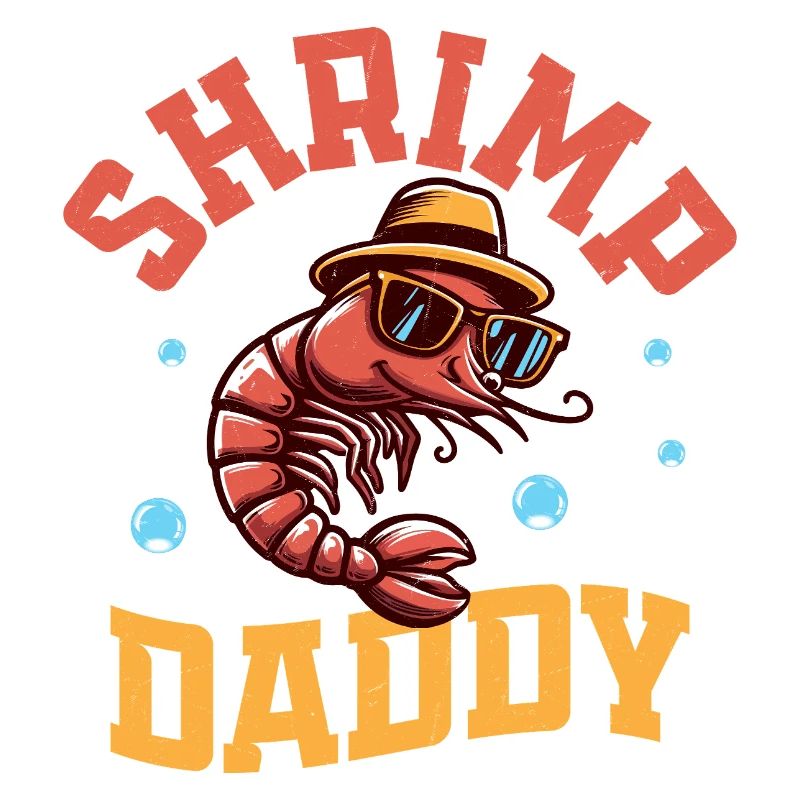 Shrimp Daddy Seafood Shrimp Lover