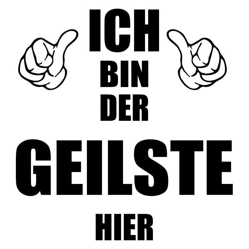 der geilste hier