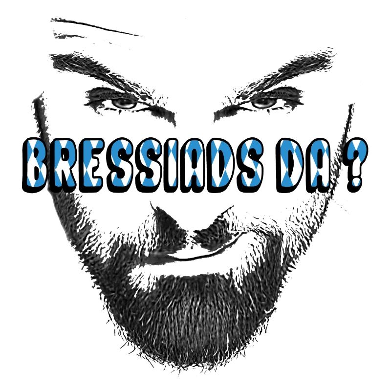 bressiads da bayrisch dialekt