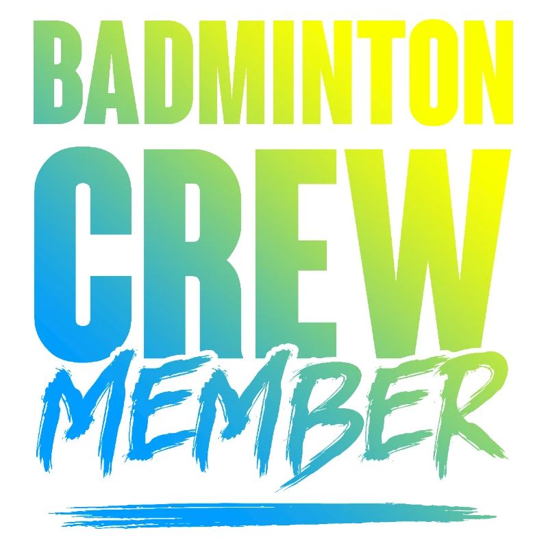 Badminton Crew