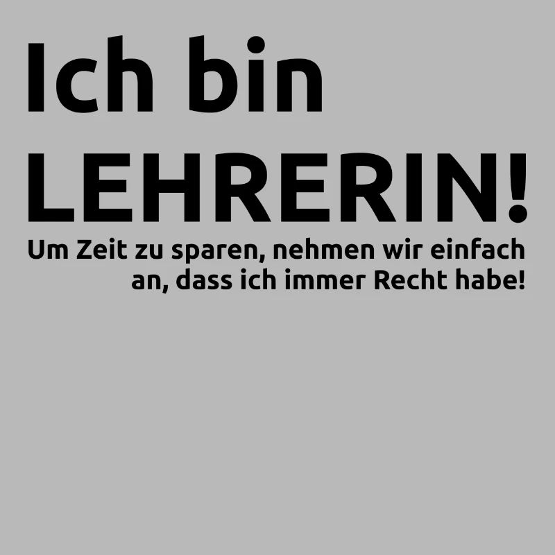 Ich bin Lehrerin Spruch Geschenk Geschenkidee