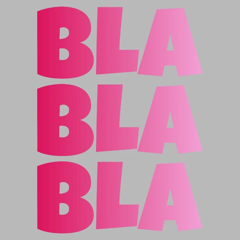 BLA BLA BLA STUPID GESCHWAETZ