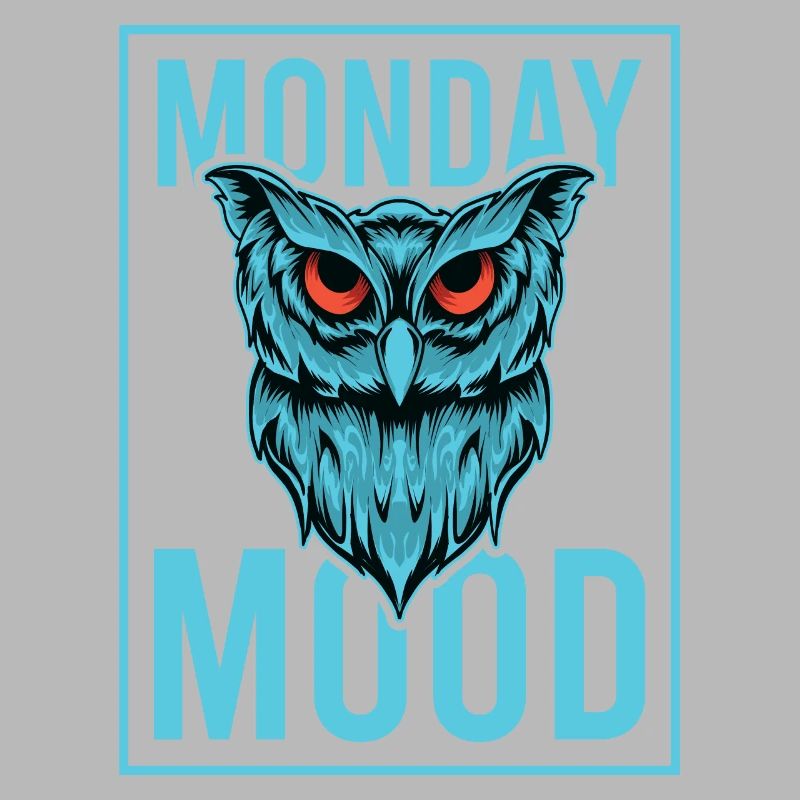 Lundi Mood, Eule, Déclaration drôle Montags Montag