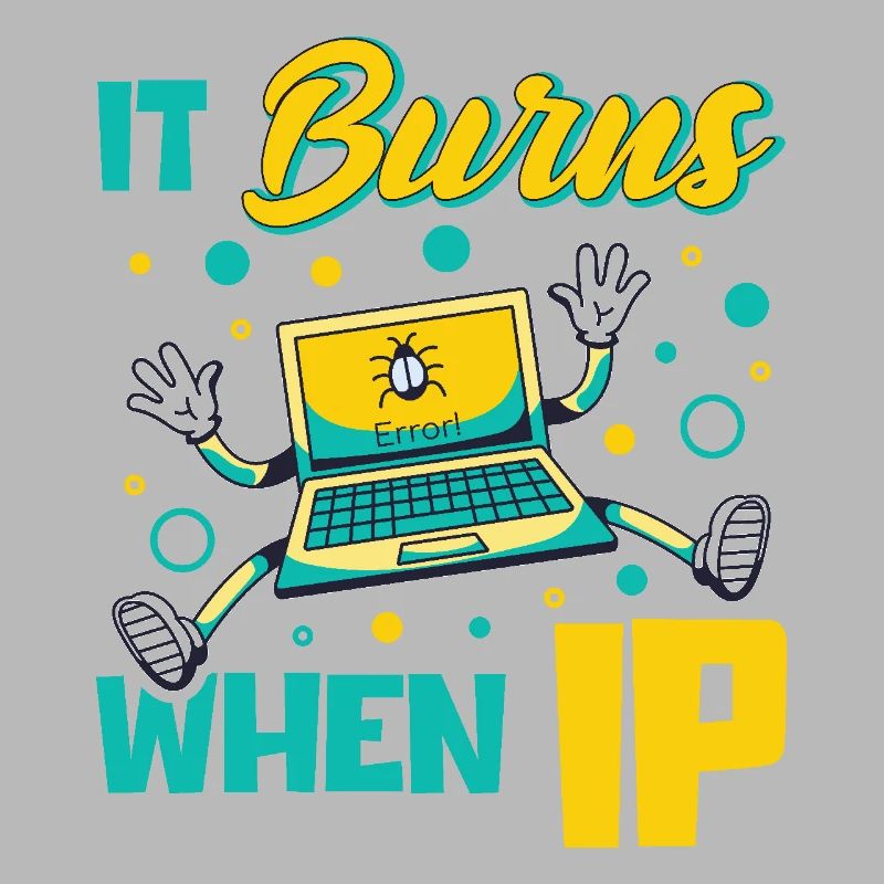 Funny saying "It Burns when I Pee"!