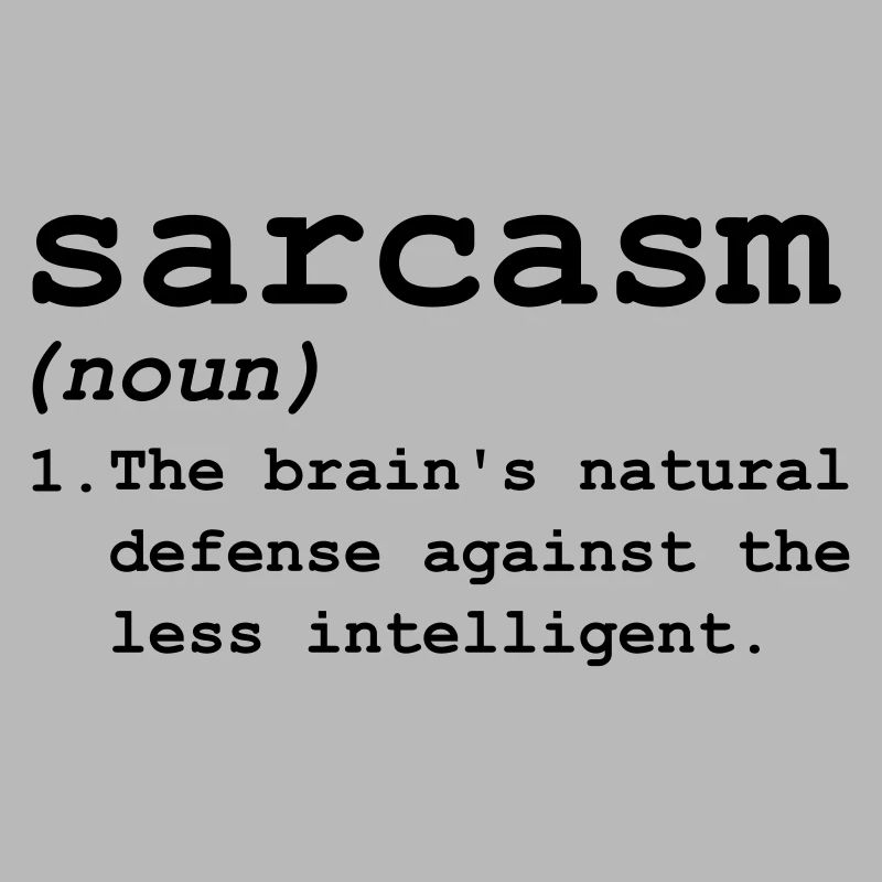 Sarcasm Definition