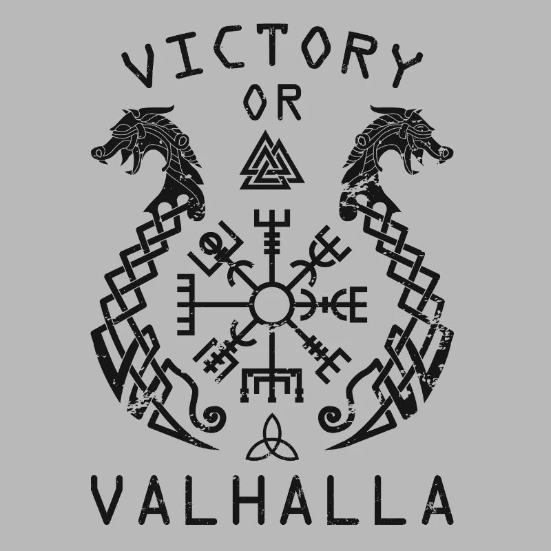 Victory or Valhalla - Sieg oder Walhalla!