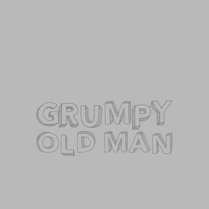 Grumpy old man
