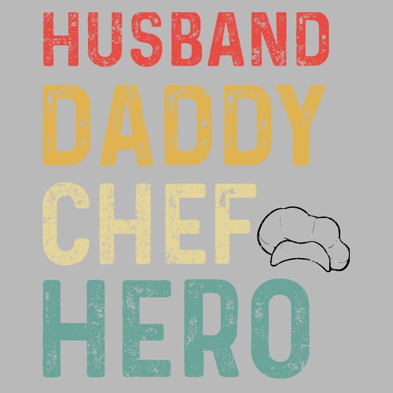 Husband Daddy Chef Hero Ehemann Vater Papa