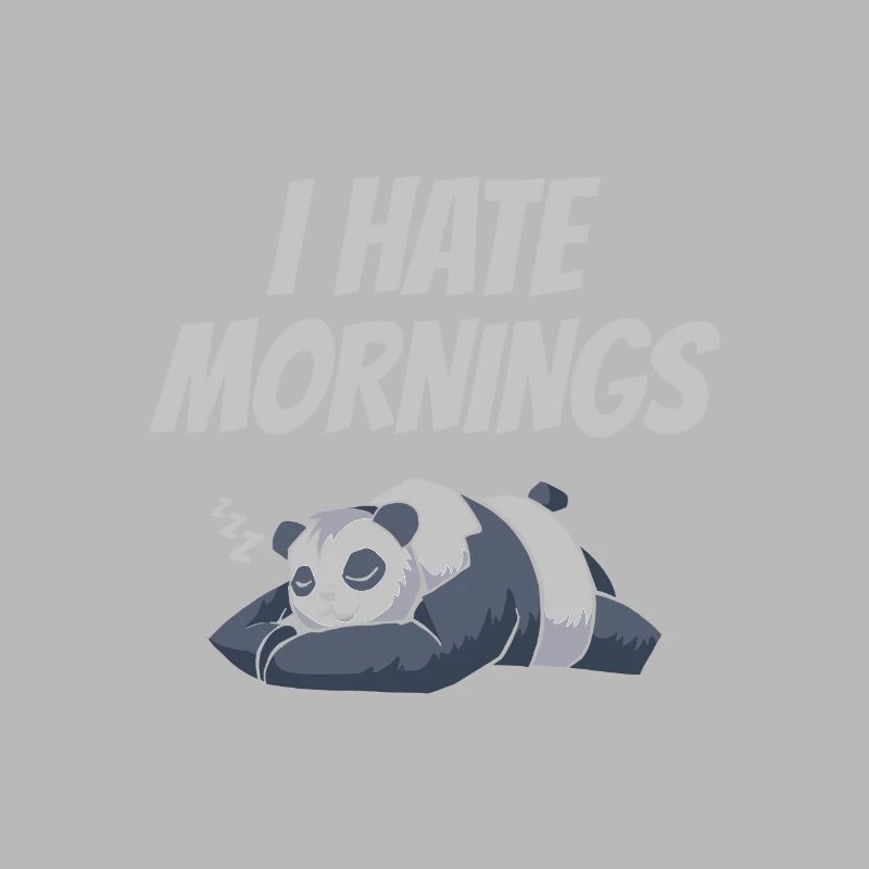 I Hate Mornings Pandabär Panda Spruch Geschenk