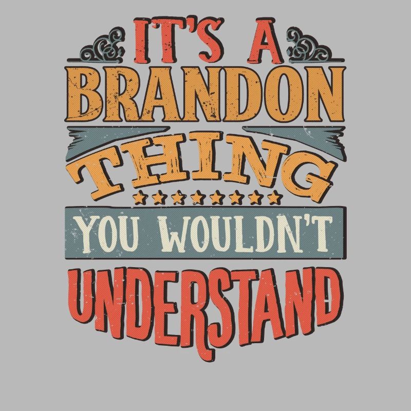 C’est une chose de Brandon que vous ne comprendriez pas -
