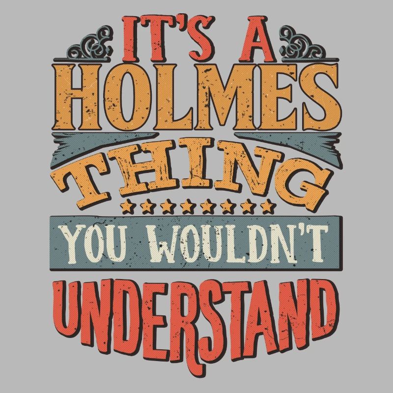 C’est une chose Holmes que vous ne comprendriez pas -