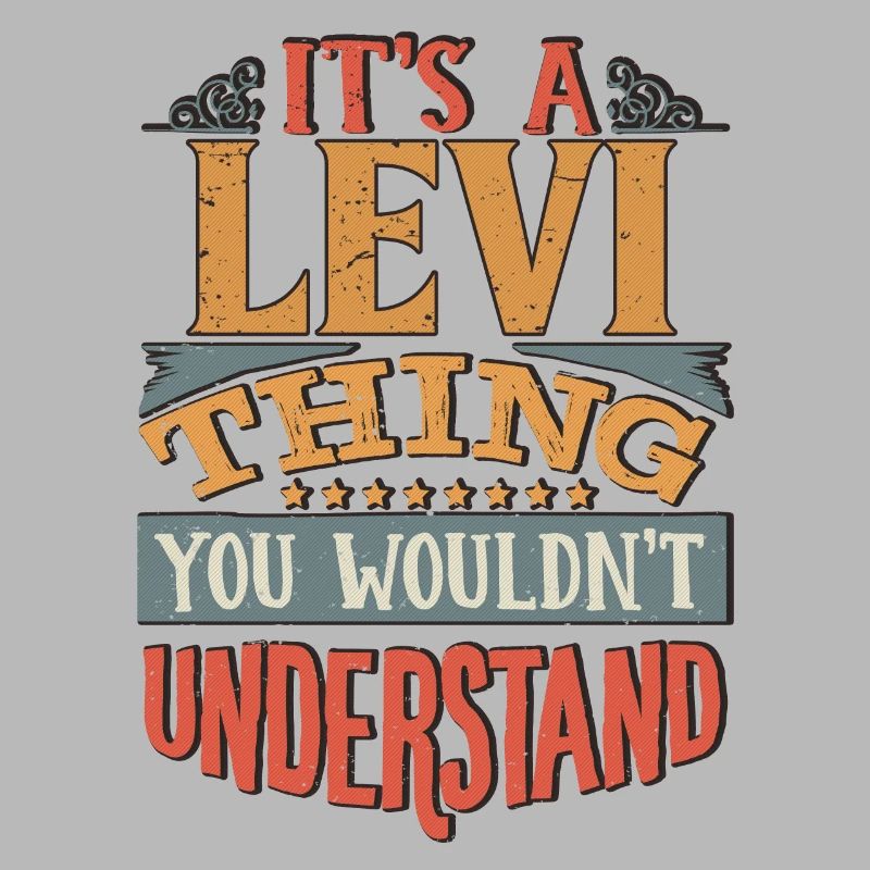 C’est une chose Levi que vous ne comprendriez pas - Levi