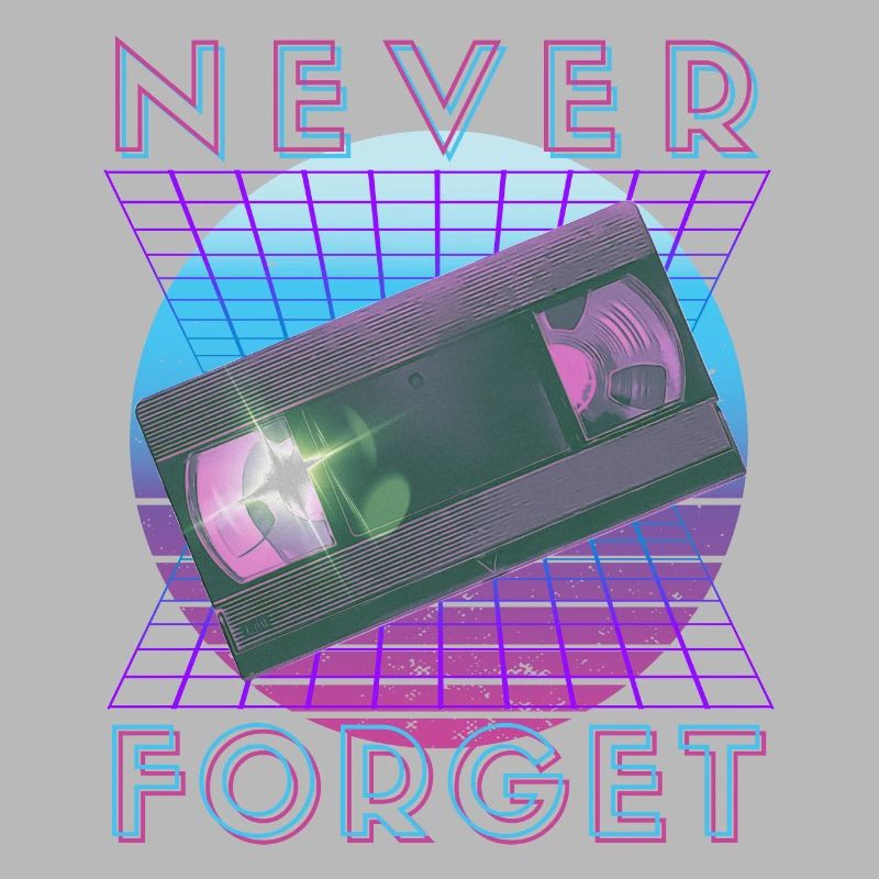 Never Forget Retro 80er 90er Nostalgie