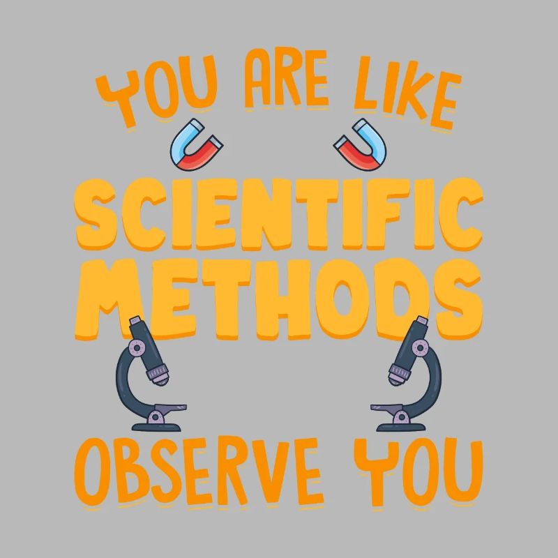 Ils sont comme une méthode scientifique
