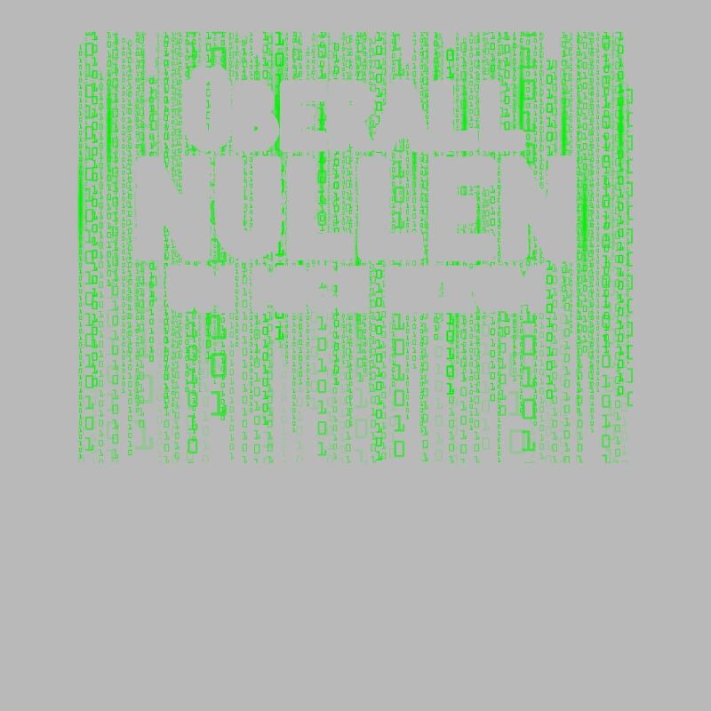 Überall Nullen Um Mich Herum Nerd Programmierer